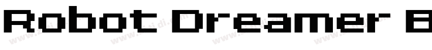 Robot Dreamer Bold字体转换